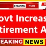 रिटायरमेंट उम्र में वृद्धि: नए नियमों का वेतन और पेंशन पर असर