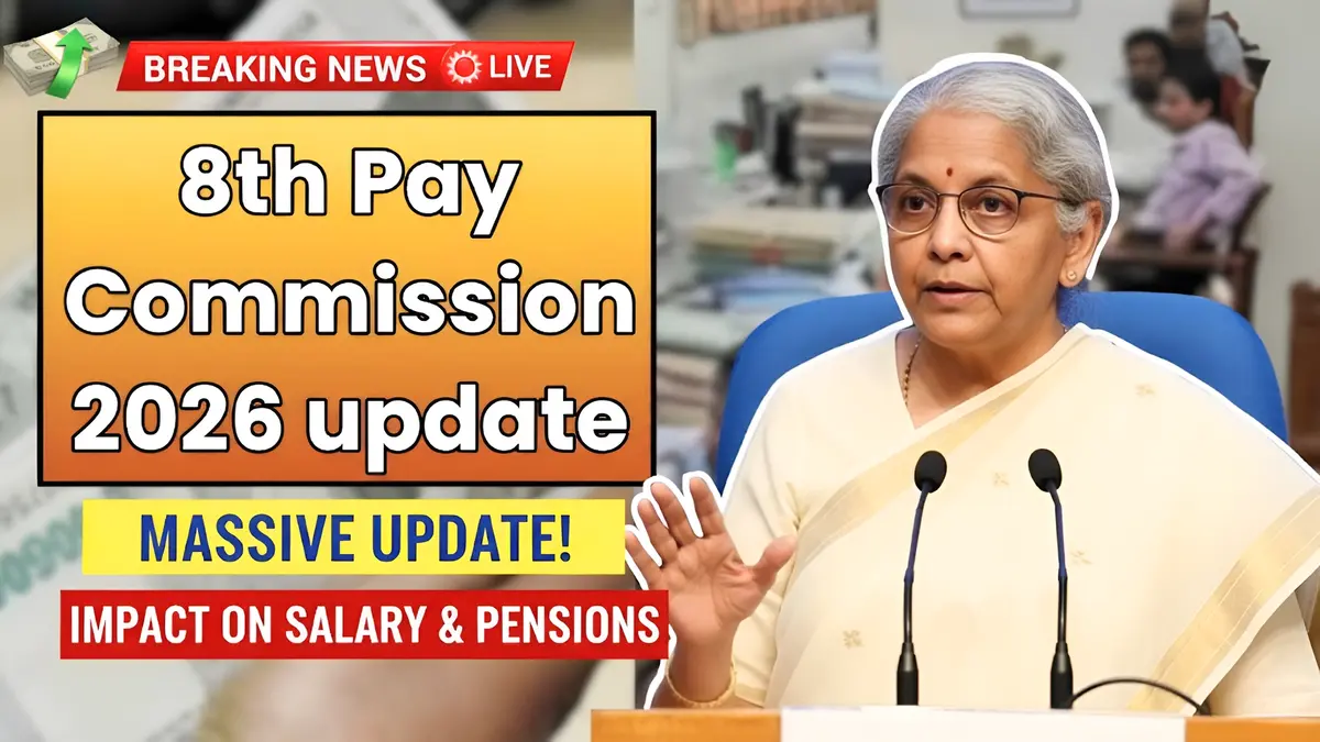 Update on the 2026 Pay Commission salary and pension increases