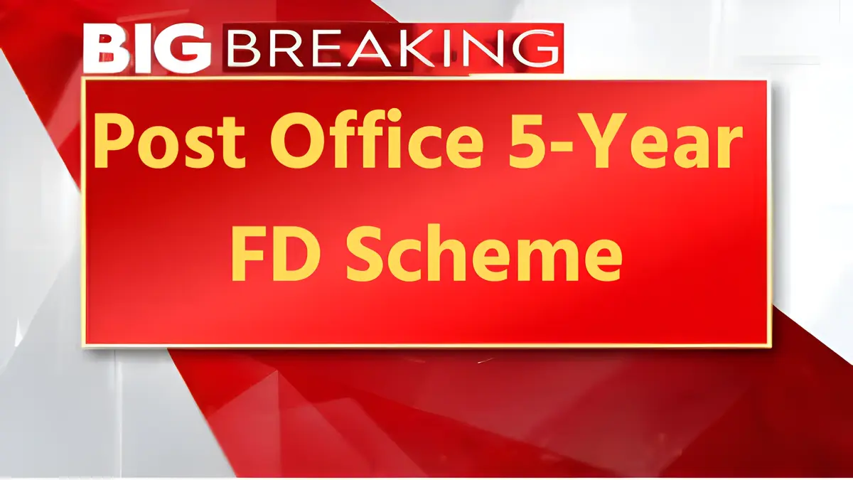 Overview of the Post Office 5-Year FD Scheme for savings